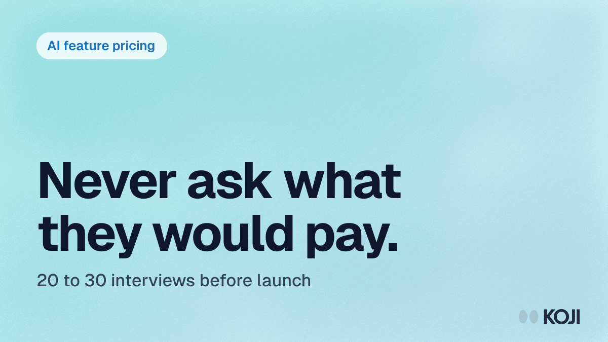 Pricing an AI Feature: How Product Managers Research Willingness to Pay Before Launch cover