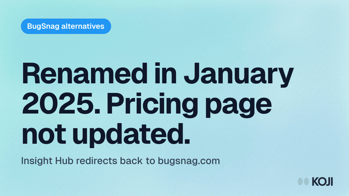 8 Best BugSnag Alternatives in 2026 (And the Product That Changed Its Name) cover