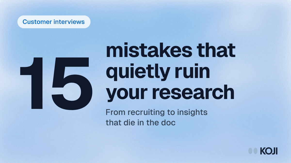 15 Customer Interview Mistakes That Kill Your Research (And How to Fix Them in 2026) cover