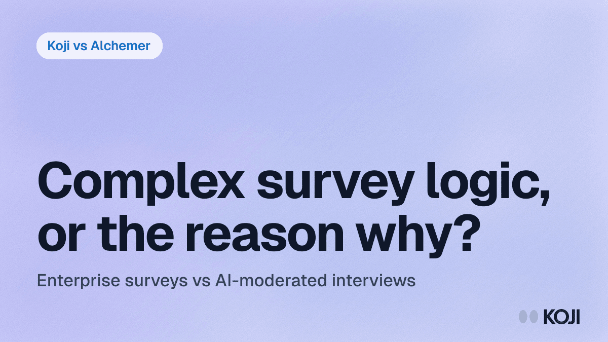 Koji vs Alchemer: AI-Moderated Interviews vs Enterprise Survey Platform (2026) cover