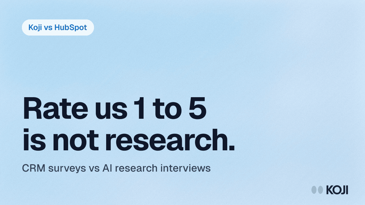 Koji vs HubSpot: AI Research Interviews vs CRM Surveys (2026) cover