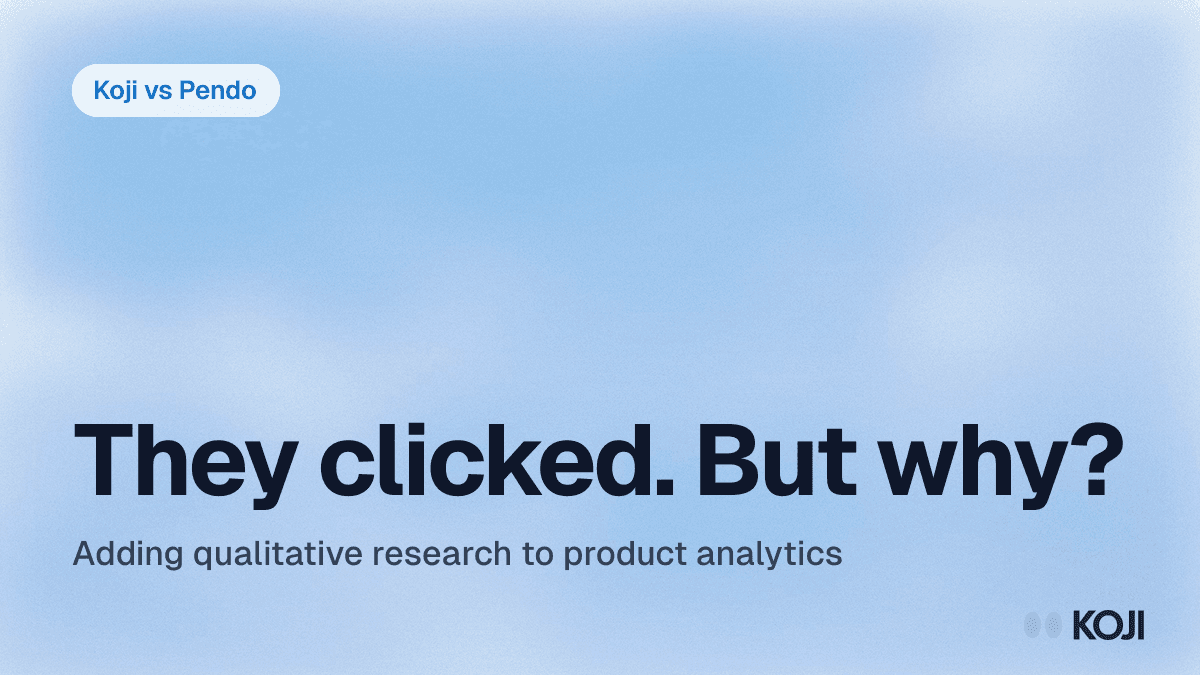 Koji vs Pendo: AI-Native Research vs Product Analytics Surveys (2026) cover