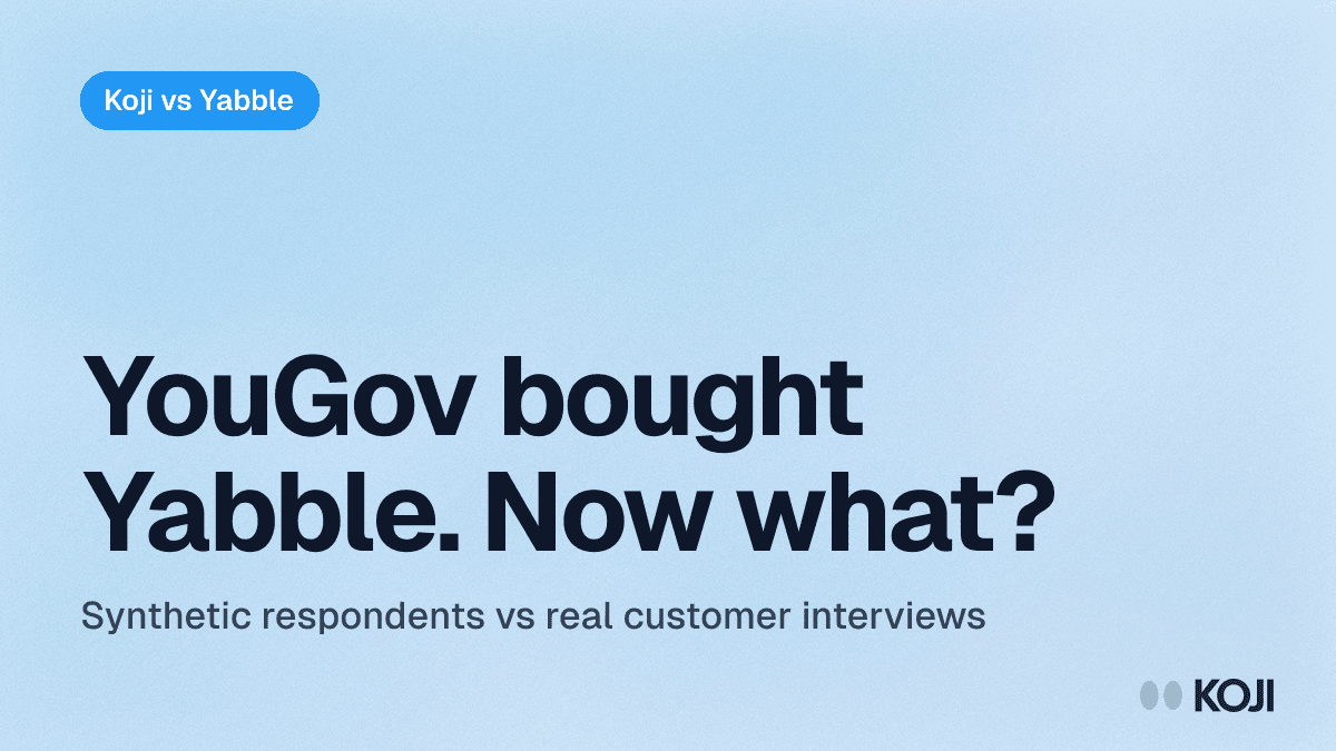 Koji vs Yabble (2026): Real Customer Interviews vs Synthetic AI Research cover