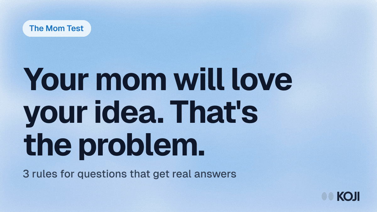 The Mom Test for Customer Interviews: How to Ask Questions That Get Real Answers (2026) cover