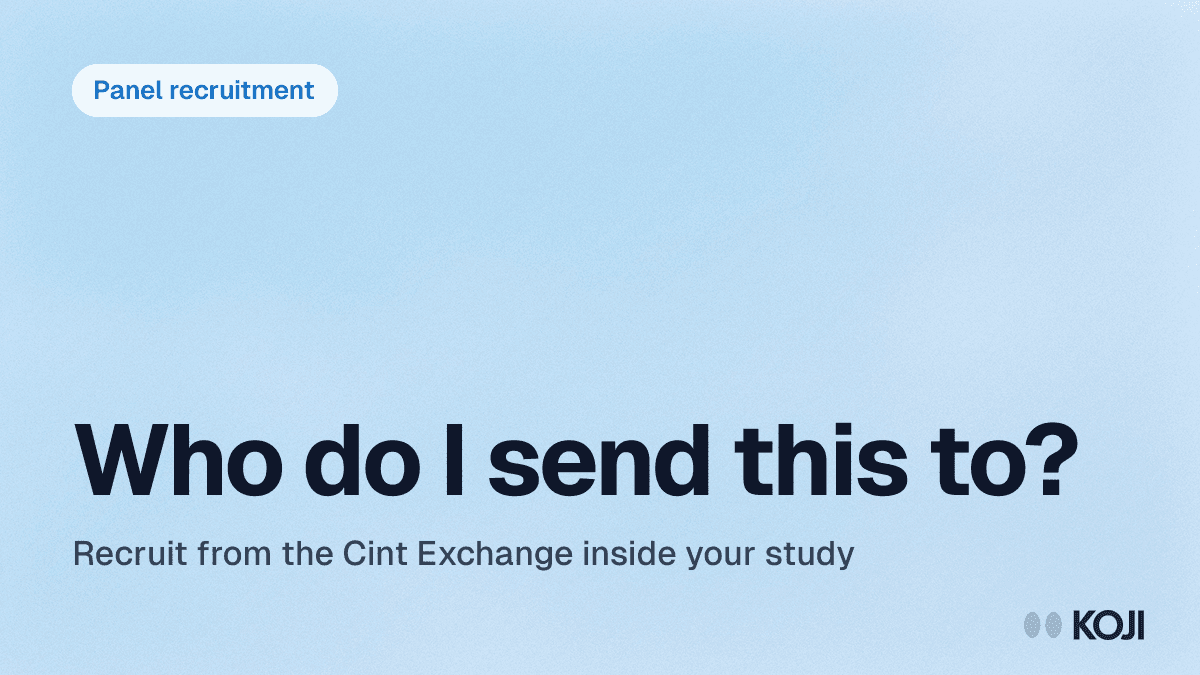 Recruit participants from the Cint Exchange, inside your study cover