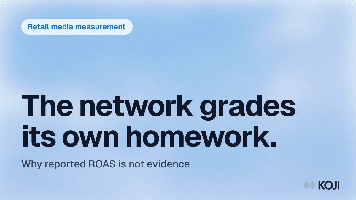 Retail Media Measurement in 2026: Why Network-Reported ROAS Is Not Evidence cover