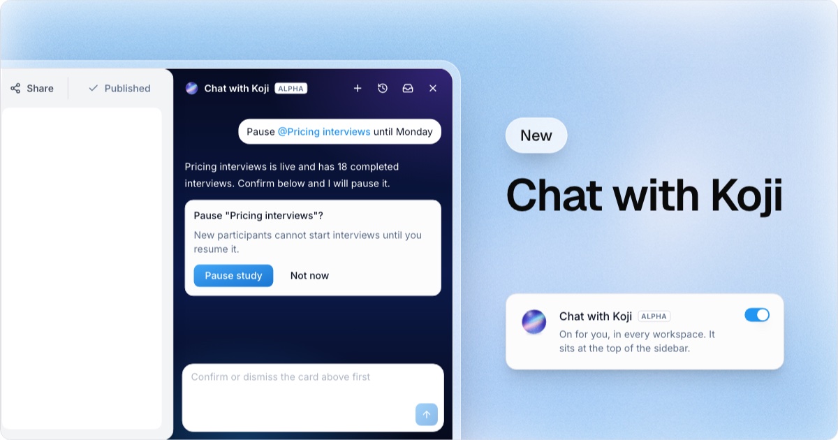 Chat with Koji panel asking the user to confirm pausing a study, next to the Experimental setting that turns the assistant on